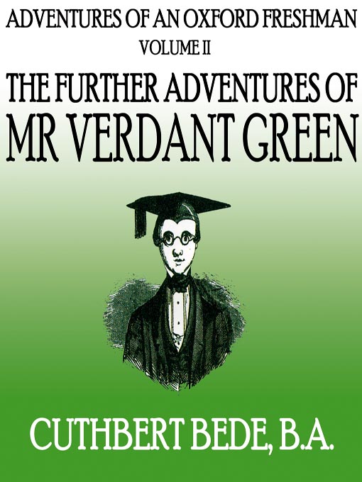 Title details for Adventures of an Oxford Freshman, Volume 2 by Cuthbert Bede - Available